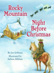Title: Rocky Mountain Night Before Christmas, Author: Joe Gribnau