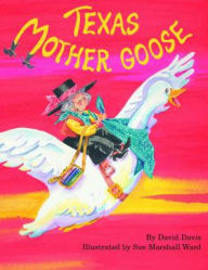 Title: Texas Mother Goose, Author: Arcadia Publishing