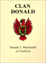 Title: Clan Donald / Edition 2, Author: Macdonald Donald