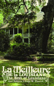 Title: La Meilleure de la Louisiane: The Best of Louisiana 2nd Edition, Author: Jude Theriot