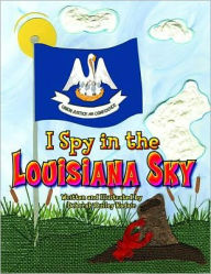 Title: I Spy in the Louisiana Sky, Author: Deborah Kadair