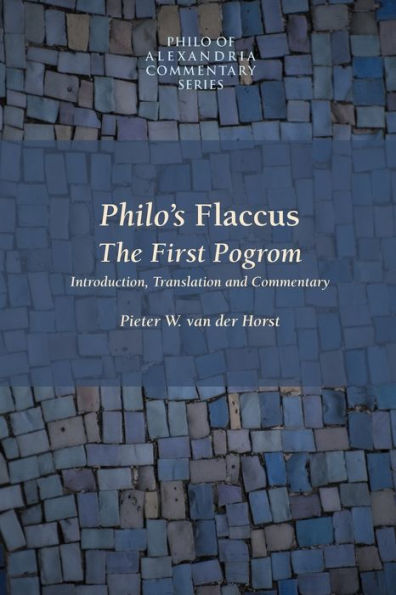 Philo's Flaccus: The First Pogrom