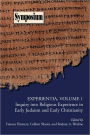 Experientia, Volume 1: Inquiry Into Religious Experience in Early Judaism and Christianity