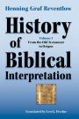 History of Biblical Interpretation, Volume 1: From the Old Testament to Origen