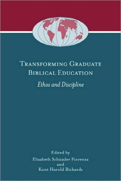 Transforming Graduate Biblical Education: Ethos and Discipline