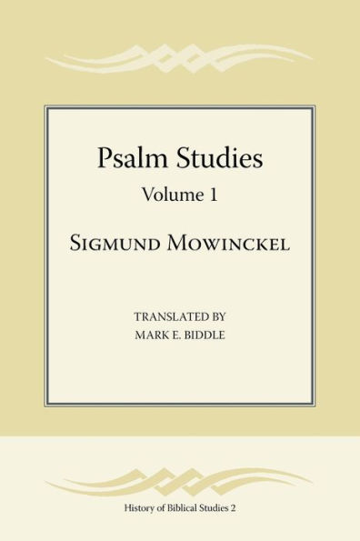 Psalm Studies, Volume 1