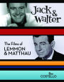 Jack and Walter: The Films of Lemmon and Matthau