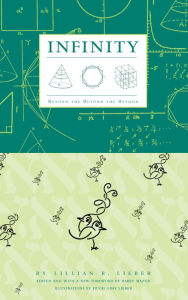 Title: Infinity: Beyond the Beyond the Beyond, Author: Lillian R. Lieber