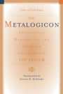 The Metalogicon: A Twelfth-Century Defense of the Verbal and Logical Arts of the Trivium