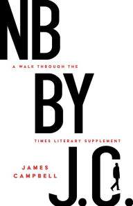 Free downloadable audio books NB by J. C.: A Walk through the Times Literary Supplement 9781589881754 English version
