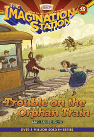 Title: Trouble on the Orphan Train, Author: Marianne Hering