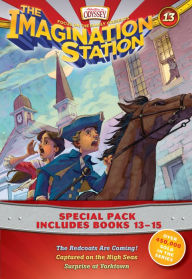 Title: Imagination Station Books 3-Pack: The Redcoats Are Coming! / Captured on the High Seas / Surprise at Yorktown, Author: Focus on the Family