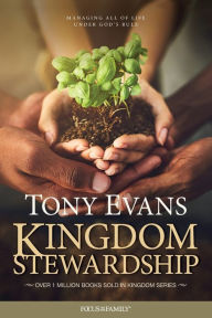 Title: Kingdom Stewardship, Author: Tony Evans