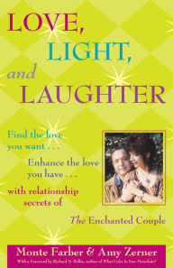 Title: Love, Light & Laughter, Author: Monte Farber