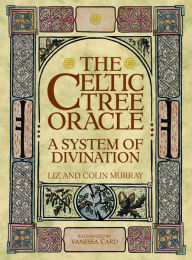 Download internet archive books The Celtic Tree Oracle: A System of Divination FB2 CHM MOBI