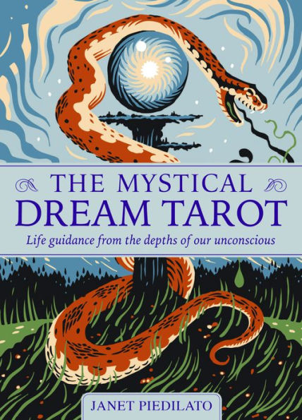 The Mystical Dream Tarot: Life Guidance from the Depths of Our Unconscious