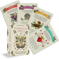Title: Elemental Spells: Drawing on the Magical Energy of Fire, Earth, Air, and Water (44 Full-Color Cards and 56-Page Guidebook), Author: Julieta Suárez Valente