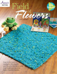 Title: Field of Flowers Baby Blanket Knit Pattern, Author: Annie's