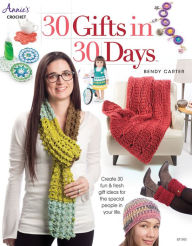 Title: 30 Gifts in 30 Days, Author: Bendy Carter