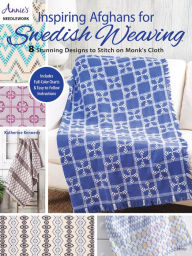 Title: Inspiring Afghans for Swedish Weaving, Author: Katherine Kennedy
