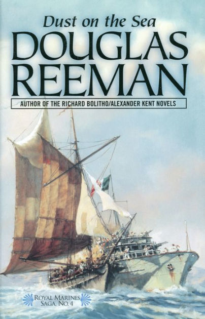 Dust on the Sea by Douglas Reeman, Paperback | Barnes & Noble®