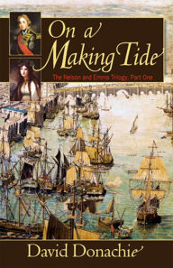 Title: On a Making Tide, Author: David Donachie