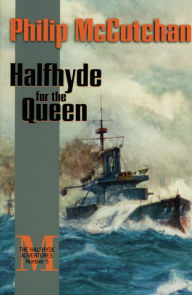 Title: Halfhyde for the Queen, Author: Philip McCutchan