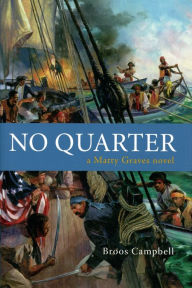 Title: No Quarter, Author: Broos Campbell