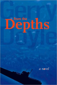 Title: From the Depths, Author: Gerry Doyle