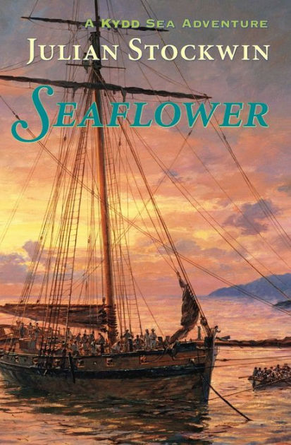 Seaflower (Kydd Series #3) by Julian Stockwin, Paperback | Barnes & Noble®