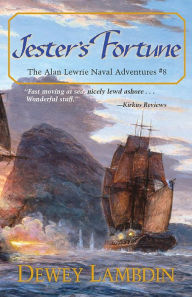 Title: Jester's Fortune (Alan Lewrie Naval Series #8), Author: Dewey Lambdin