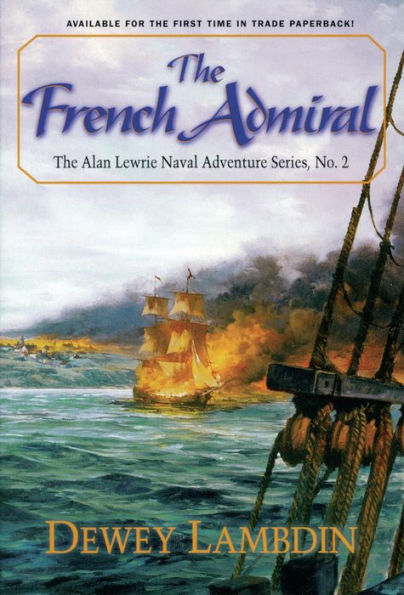 The French Admiral (Alan Lewrie Naval Series #2)