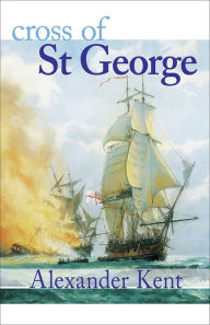 Title: Cross of St George, Author: Alexander Kent