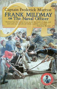 Title: Frank Mildmay or the Naval Officer, Author: Captain Frederick Marryat