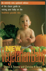 Title: New Vegetarian Baby, Author: Sharon K. Yntema