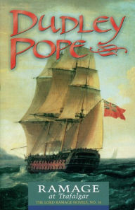 Title: Ramage at Trafalgar (Lord Ramage Series #16), Author: Dudley Pope