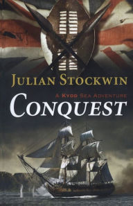 Title: Conquest (Kydd Series #12), Author: Julian Stockwin