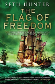 Title: The Flag of Freedom: A Nathan Peake Novel, Author: Seth Hunter