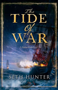 Title: Tide of War, Author: Seth Hunter