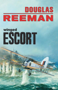 Title: Winged Escort, Author: Douglas Reeman