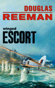 Title: Winged Escort, Author: Douglas Reeman