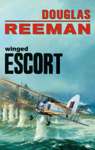 Title: Winged Escort, Author: Douglas Reeman