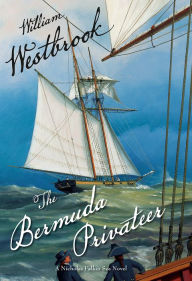 Title: Bermuda Privateer, Author: William Westbrook