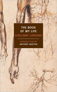 Title: The Book of My Life, Author: Girolamo Cardano