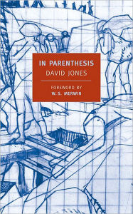 Title: In Parenthesis, Author: David Jones