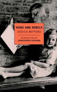 Title: Hons and Rebels, Author: Jessica Mitford