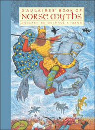 Books downloading ipad D'Aulaires' Book of Norse Myths 9781681377889 by Ingri d'Aulaire, Edgar Parin d'Aulaire, Michael Chabon FB2