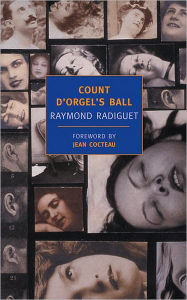 Title: Count D'Orgel's Ball, Author: Raymond Radiguet