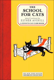 Title: The School for Cats, Author: Esther Averill