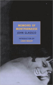 Title: Memoirs of Montparnasse, Author: John Glassco